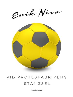 cover image of Vid protesfabrikens stängsel